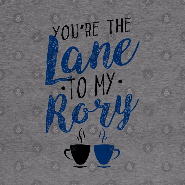 You're the Lane to my Rory by KsuAnn